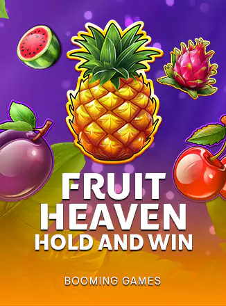 Fruit Heaven Hold and Win