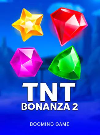 TNT Bonanza 2