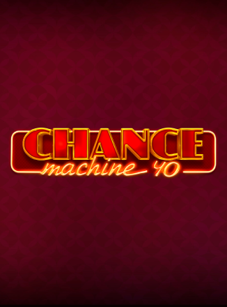 Chance Machine 40