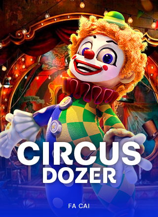 Circus Dozer