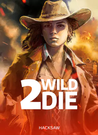 2 Wild 2 Die