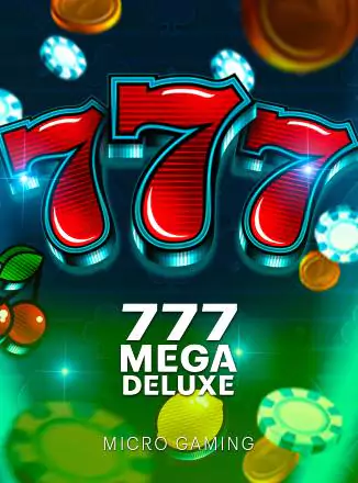 777 Mega Deluxe™