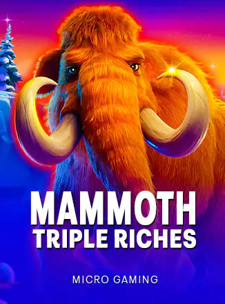 Mammoth Triple Riches