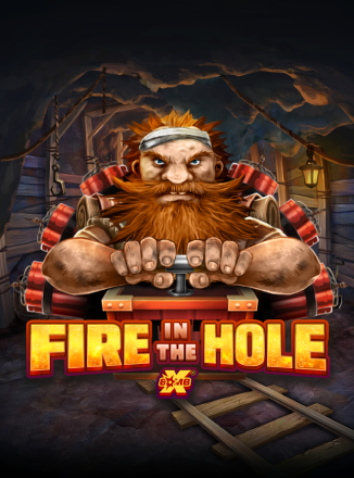 Fire in the Hole xBomb 