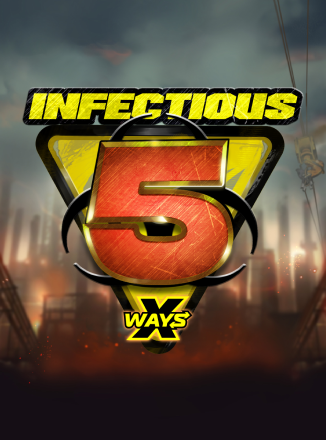 Infectious 5 xWays 