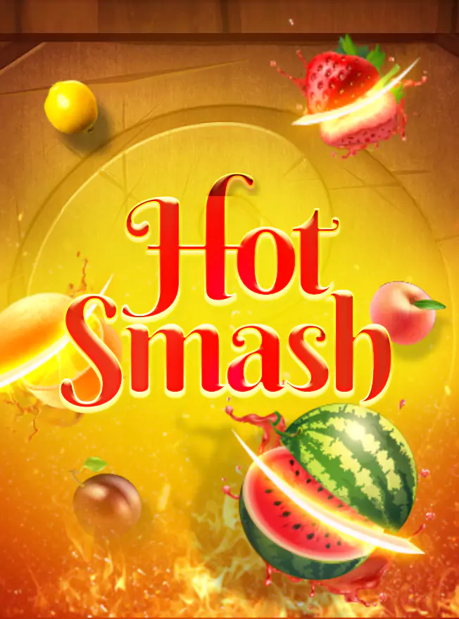 Hot Smash