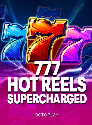 777 Hot Reels: Supercharged