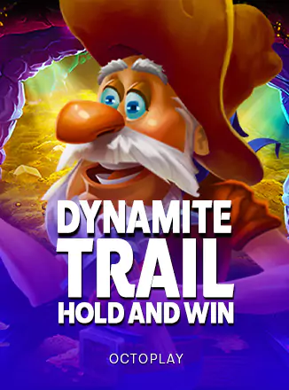 Dynamite Trail : Hold and Win