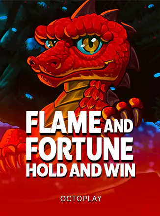 Flame & Fortune: Hold and Win