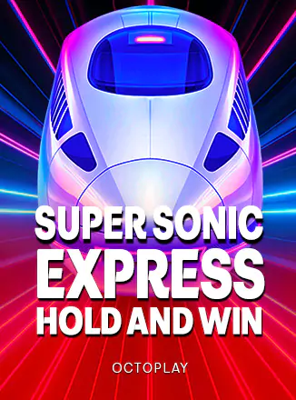 Super Sonic Express: Hold and Win
