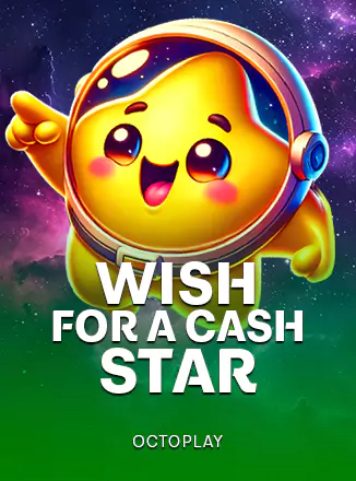 Wish for a Cash Star!