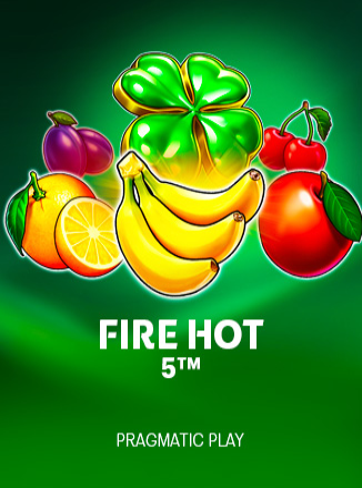 Fire Hot 5