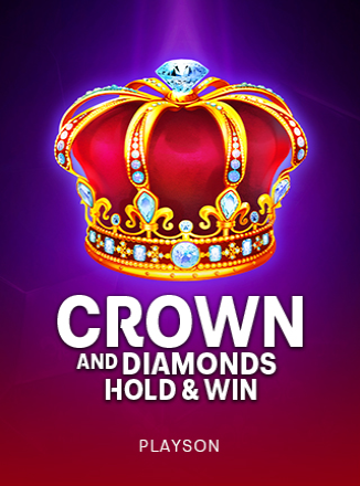 Crown and Diamonds Hold and Win