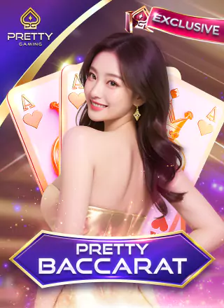 Pretty Baccarat