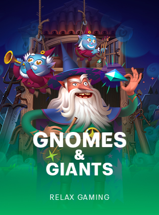 Gnomes & Giants