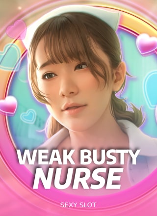 Weak Busty Nurse