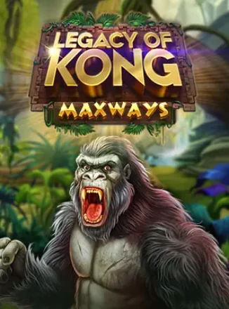 Legacy Of Kong Maxways