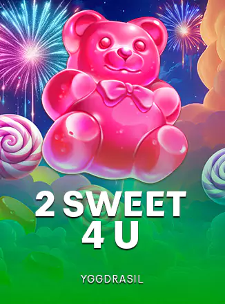 2 Sweet 4 U