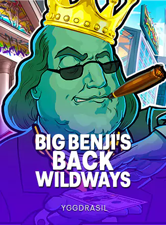 Big Benji's Back WildWays