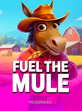 Fuel the Mule