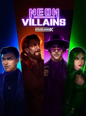 Neon Villains Doublemax