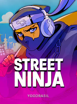 Street Ninja