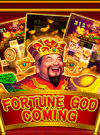 Fortune God Coming