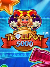 Trollpot 5000