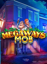 Megaways Mob