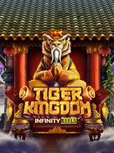 Tiger Kingdom Infinity Reels